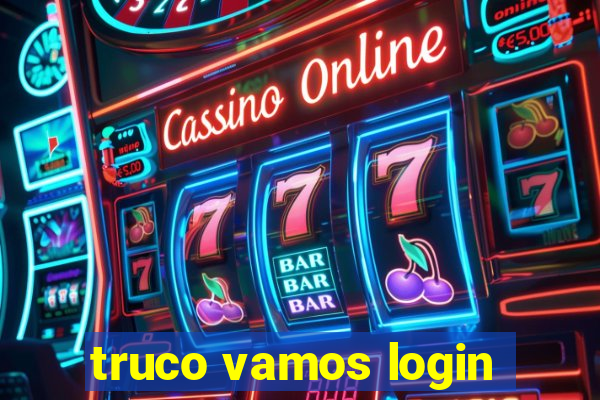 truco vamos login